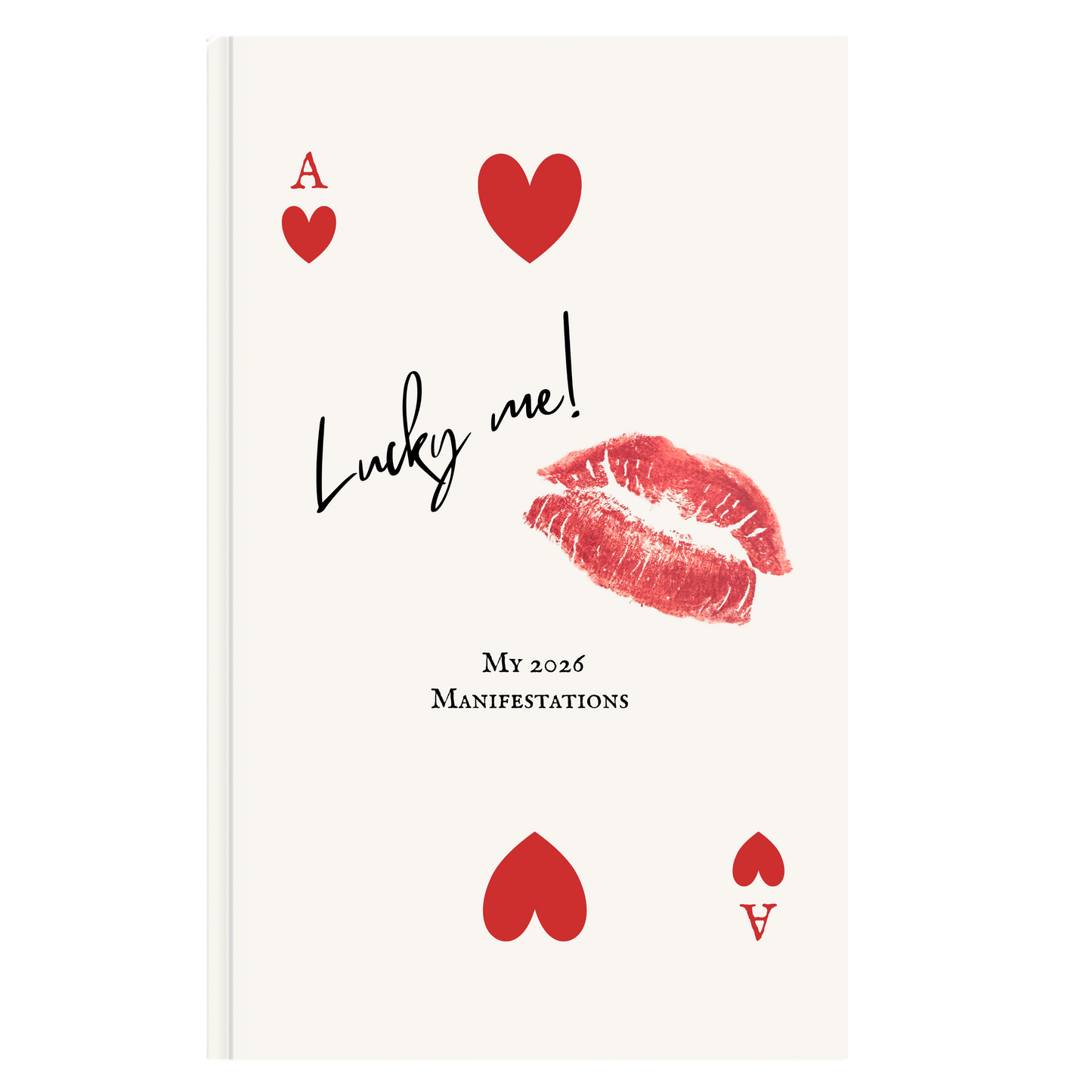 Lucky Me! Ace of Hearts 2026 Manifestation Journal